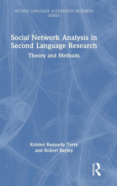 Social Network Analysis in Second Language Research