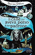 Il cane che aveva perso il suo padrone