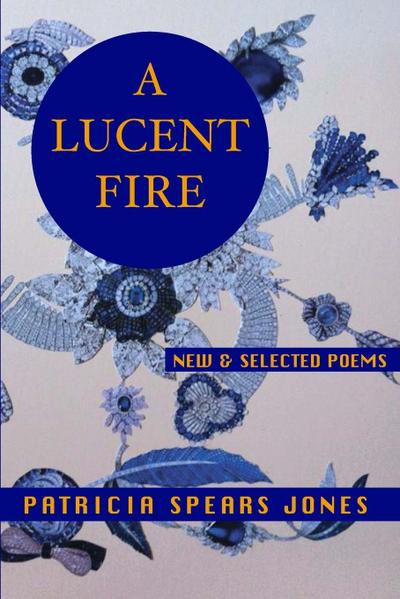 A Lucent Fire