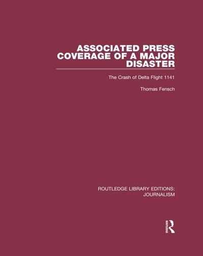Associated Press Coverage of a Major Disaster