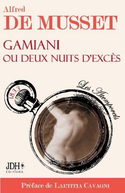 Gamiani ou deux nuits d’excès d’Alfred de Musset