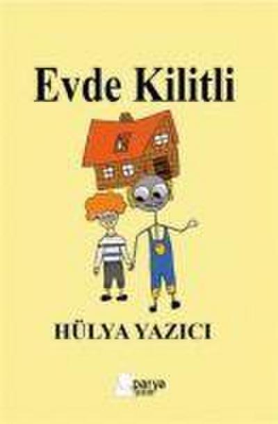 Evde Kilitli