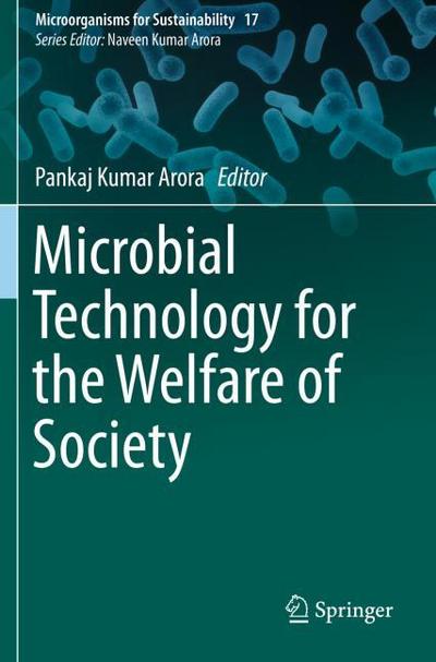 Microbial Technology for the Welfare of Society