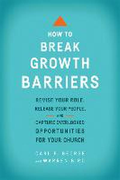 How to Break Growth Barriers