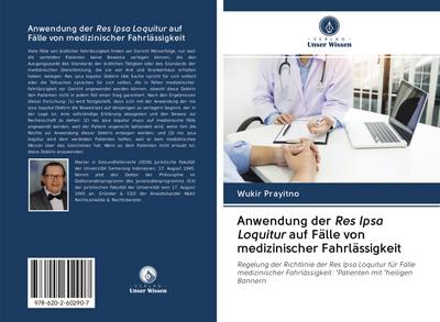 Anwendung der Res Ipsa Loquitur auf Fälle von medizinischer Fahrlässigkeit