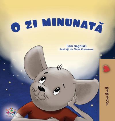 A Wonderful Day (Romanian Children’s Book)