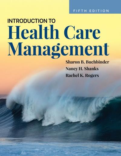 Introduction to Health Care Management