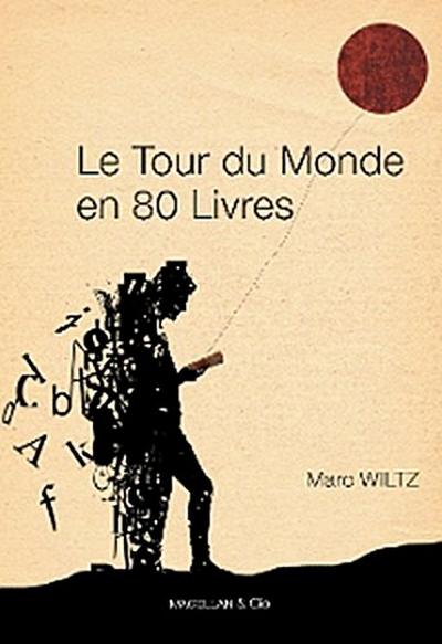 Le Tour du monde en 80 livres