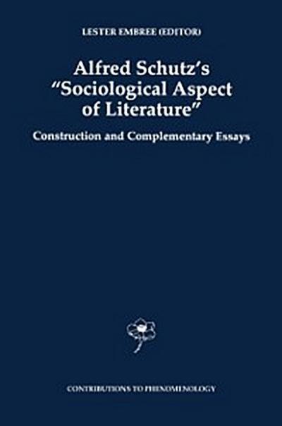 Alfred Schutz’s Sociological Aspect of Literature
