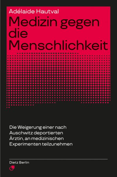 Medizin gegen die Menschlichkeit
