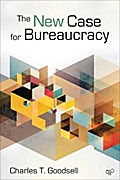 The New Case for Bureaucracy