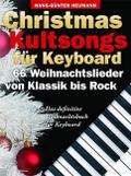 Christmas Kultsongs Fur Keyboard - 66 Weihnachtslieder Von K