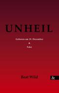 Unheil - zwei Kurzgeschichten