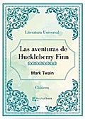 Las aventuras de Huckleberry Finn