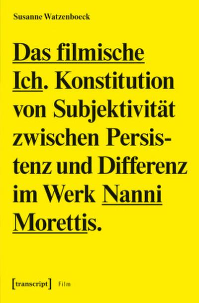 Das filmische Ich