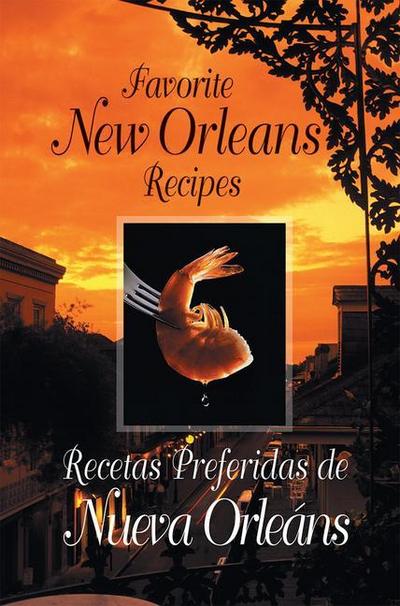 Favorite New Orleans Recipes: English and Spanish