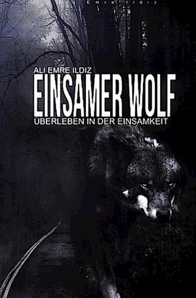 Einsamer Wolf