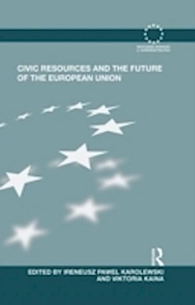 Civic Resources and the Future of the European Union