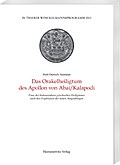 Das Orakelheiligtum des Apollon von Abai/Kalapodi