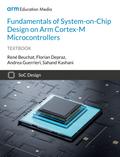 Fundamentals of System-on-Chip Design on Arm Cortex-M Microcontrollers