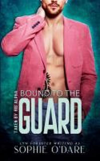Bound to the Guard