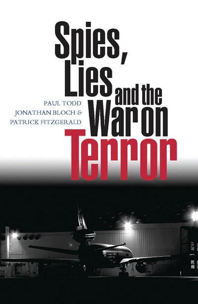 Spies, Lies and the War on Terror