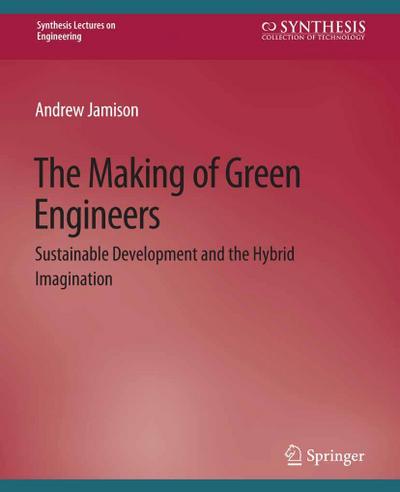 The Making of Green Engineers