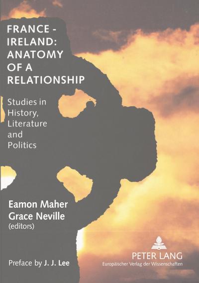 France - Ireland: Anatomy of a Relationship