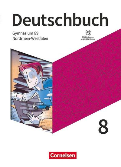 Deutschbuch Gymnasium 8. Schuljahr - Nordrhein-Westfalen - Schülerbuch