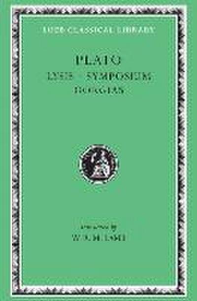 Plato: Lysis. Symposium. Gorgias