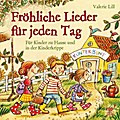 Lill, V: Fröhliche Lieder für jeden Tag