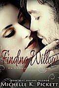 Finding Willow