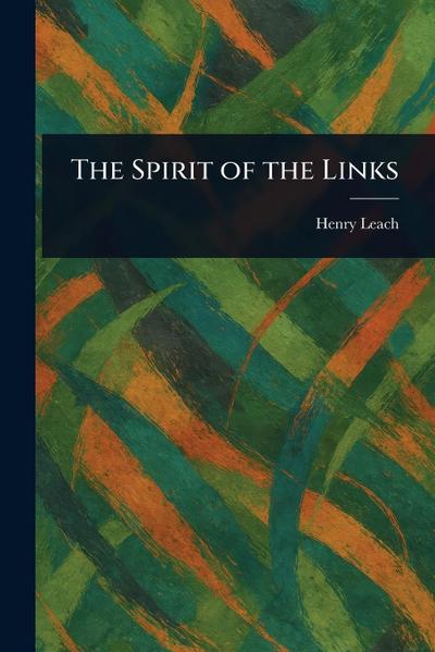 The Spirit of the Links