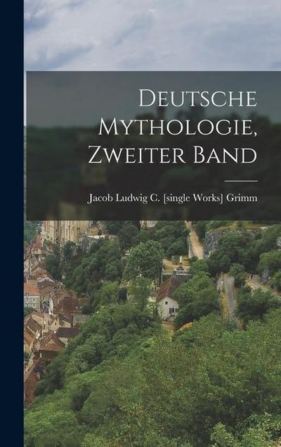 Deutsche Mythologie, Zweiter Band