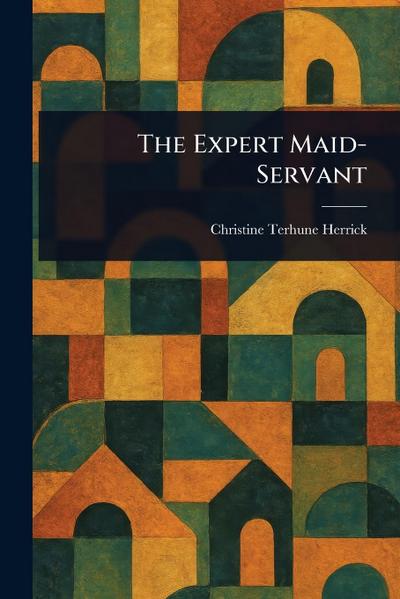The Expert Maid-Servant