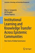 Institutional Learning and Knowledge Transfer Acro