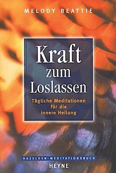 Kraft zum Loslassen