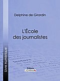 L’Ecole des journalistes