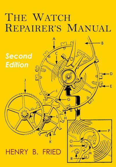 The Watch Repairer’s Manual