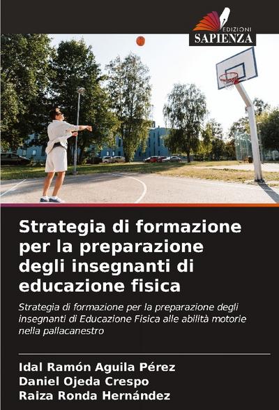 Strategia di formazione per la preparazione degli insegnanti di educazione fisica