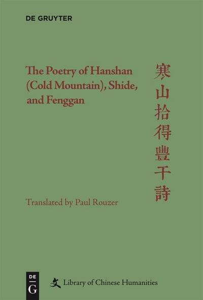 Poetry of Hanshan (Cold Mountain), Shide, and Fenggan