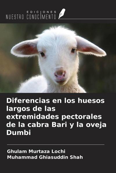 Diferencias en los huesos largos de las extremidades pectorales de la cabra Bari y la oveja Dumbi