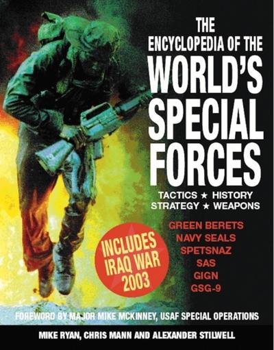 The Encyclopedia of the World’s Special Forces
