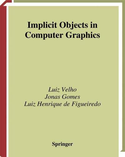Implicit Objects in Computer Graphics