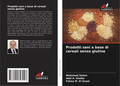 Prodotti sani a base di cereali senza glutine