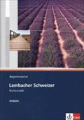 Lambacher Schweizer Mathematik Analysis: Begleitmaterial mit CD-ROM Klassen 10-12 oder 11-13 (Lambacher Schweizer. Bundesausgabe ab 2012)