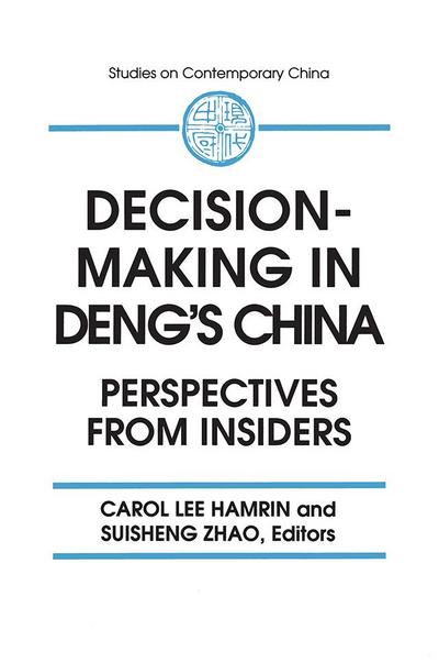 Decision-making in Deng’s China