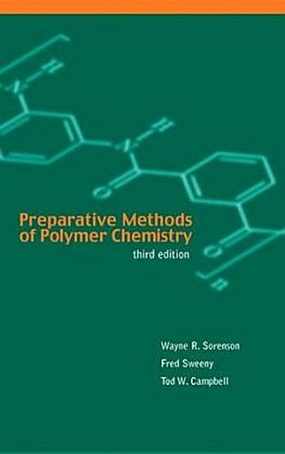 Preparative Methods of Polymer Chemistry