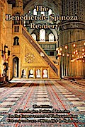 The Benedict de Spinoza Reader