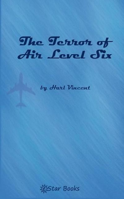 Terror Air Level Six